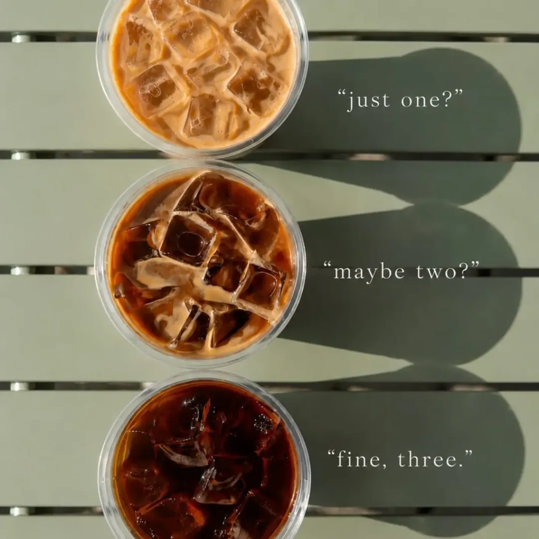 three iced coffees from above: just one, maybe two, fine, three